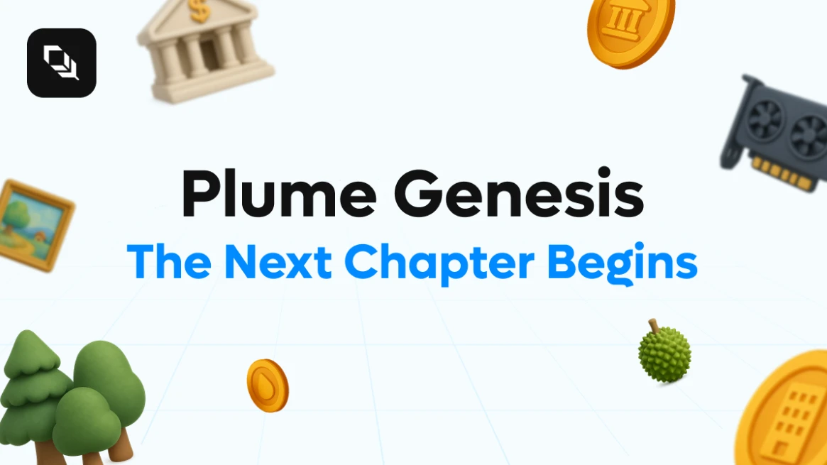 Plume mainnet is officially launched, ushering in a new era of real-world assets on-chain