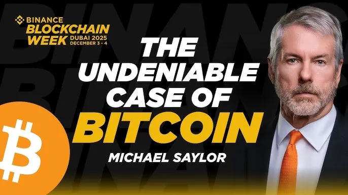 Saylor's Dubai Speech (Full Text): Why Bitcoin Will Become the Underlying Asset of Global Digital Capital